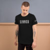 Sinner Respect All Fear None Short-Sleeve Unisex T-Shirt - Image 4