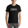 Sinner Respect All Fear None Short-Sleeve Unisex T-Shirt - Image 10