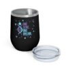 INADcure One Gene One Dream 12oz Insulated Wine Tumbler - Image 15