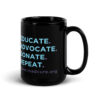 INADcure Foundation. Educate, Advocate, Donate, Repeat Black Glossy Mug - Image 4