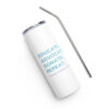 INADcure Foundation, Education Advocate, Donate, Repeat on Back, Stainless steel tumbler - Image 3