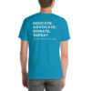INADcure Foundation, Educate Advocate Donate Repeat on Back Unisex t-shirt - Image 10