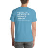 INADcure Foundation, Educate Advocate Donate Repeat on Back Unisex t-shirt - Image 12