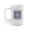 INADcure Seven for Sage Ceramic Mug 15oz - Image 3