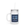 INADcure Give Hope Mason Jar - Image 3